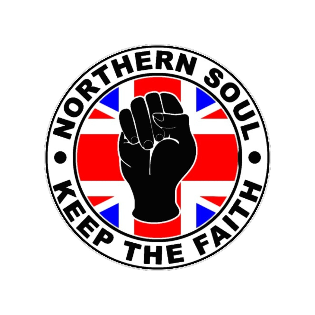 Northern Soul Keep The Faith UK Round Vinyl Sticker 2.5"