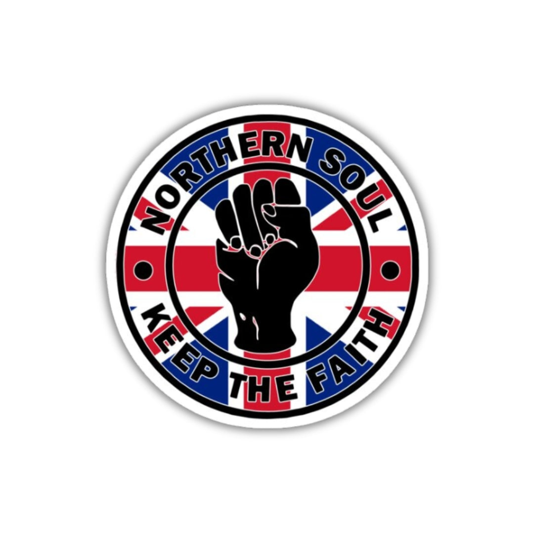 Northern Soul Keep The Faith UK Round Vinyl Sticker 2.5"