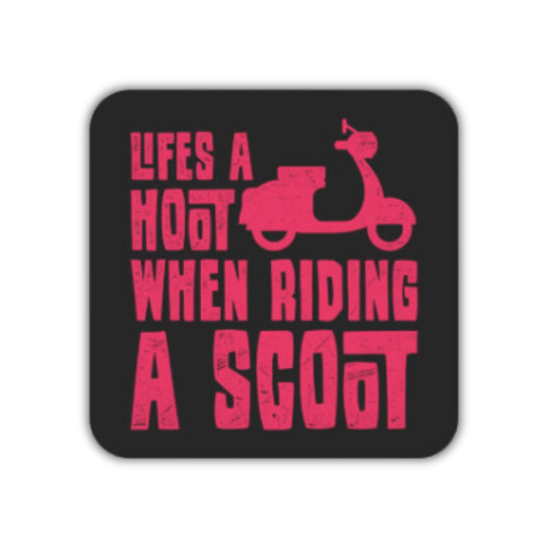 Vinyl-Aufkleber „Life's A Hoot, When Riding A Scoot“, 2,5 Zoll